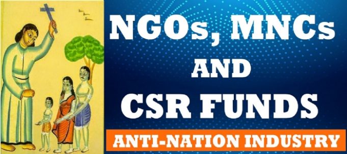 Unholy nexus of prominent MNCs and evangelical NGOs